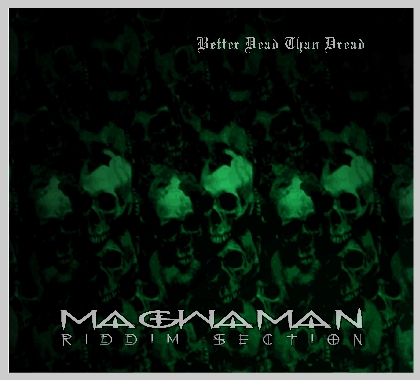 magwaman riddim section