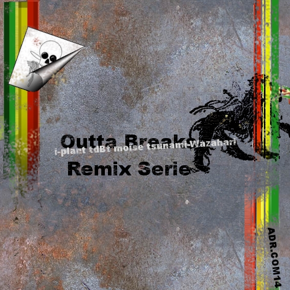 Outta Breaks Remix